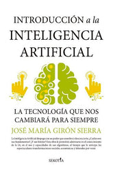 INTRODUCCION A LA INTELIGENCIA ARTIFICIAL - 9788418414572